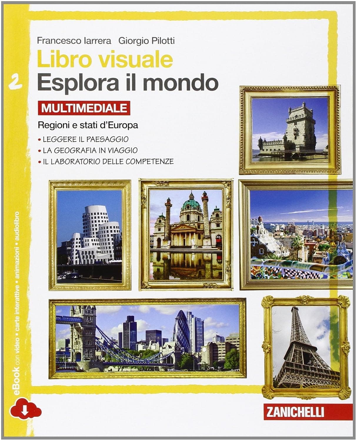 Libro Visuale Esplora Il Mondo - Vol  2 Multimediale (Ldm)