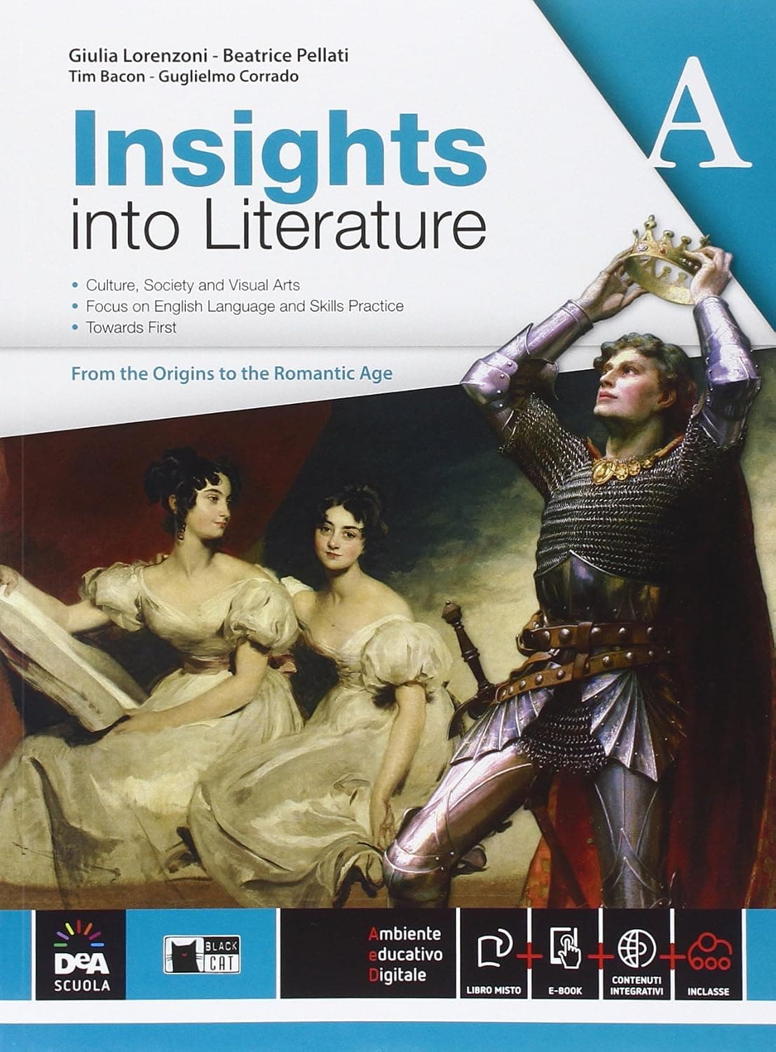 Insights Into  Literature Vol A + Ebook (Anche Su Dvd)