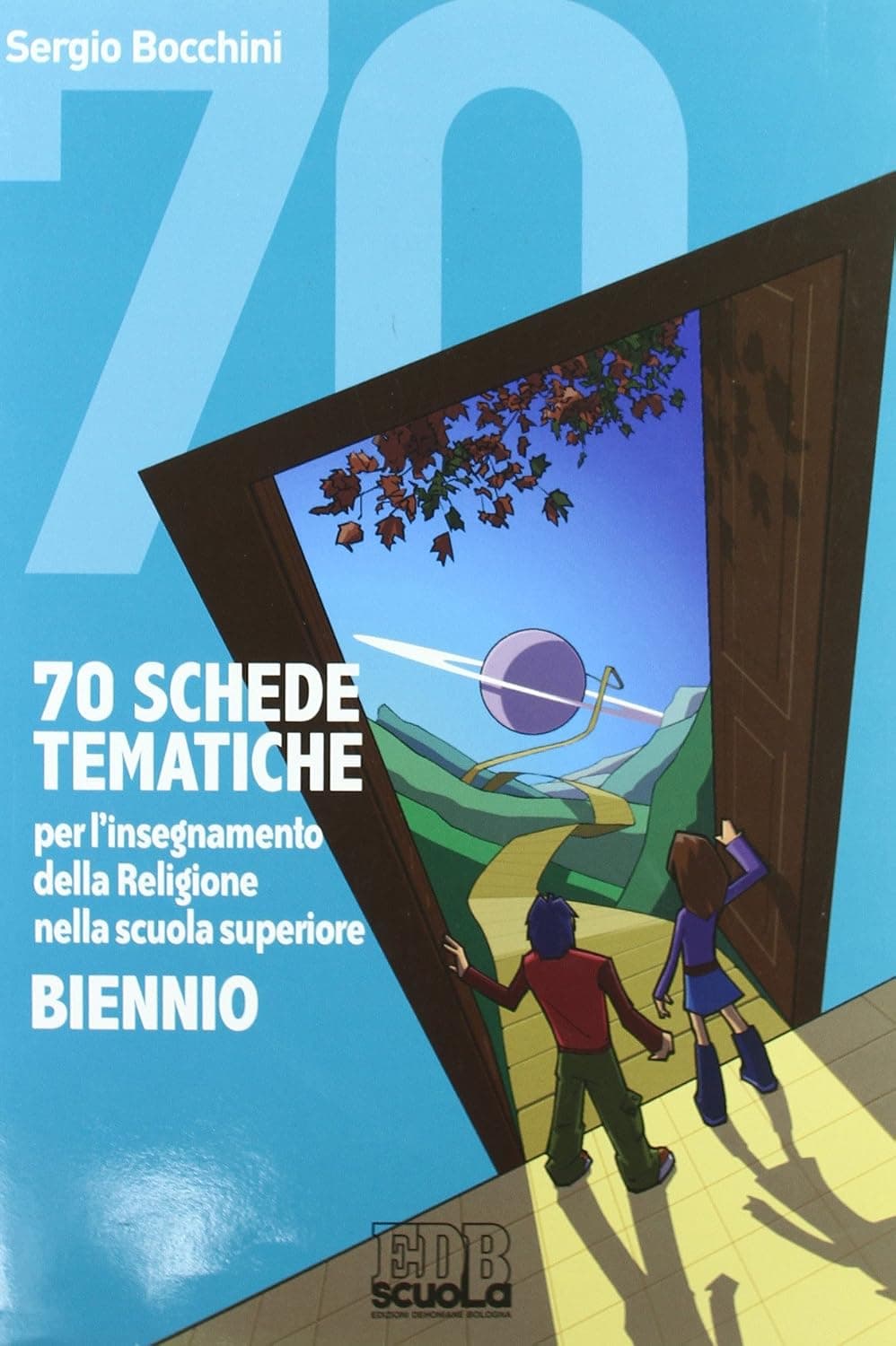 70 Schede Tematiche Per L'Irc