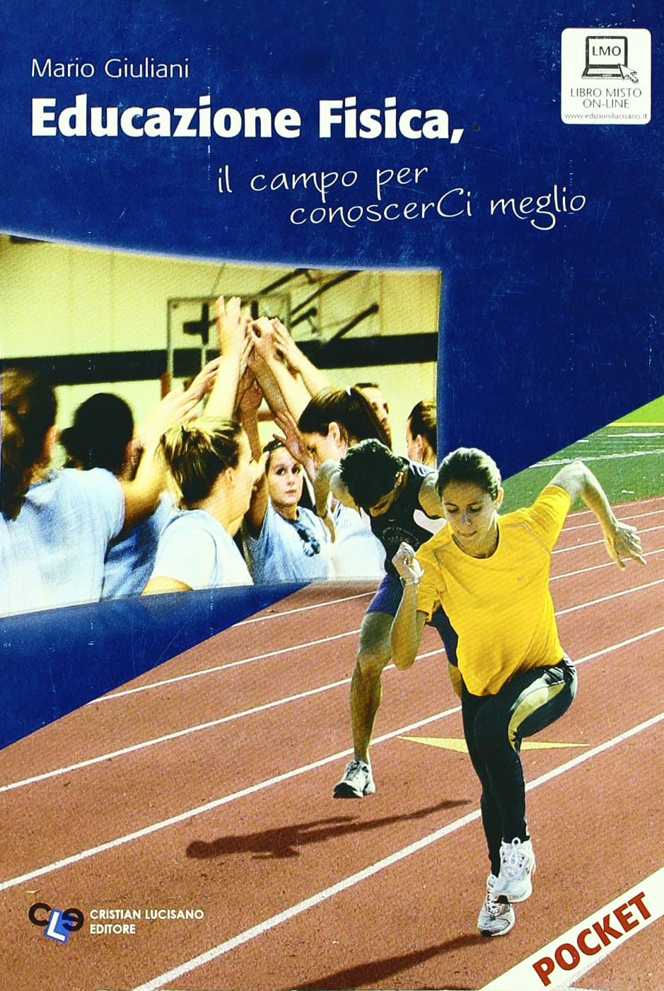 Educazione Fisica, Il Campo Per Conoscerci Meglio