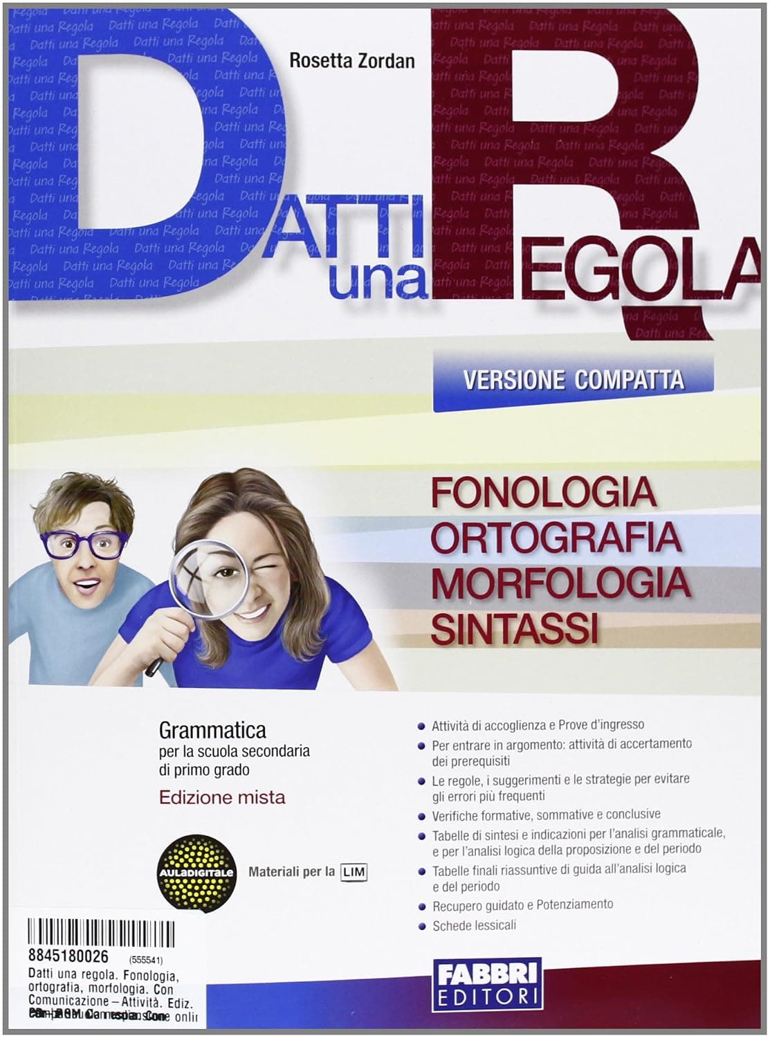 Datti Una Regola  Versione Compatta - Edizione Mista