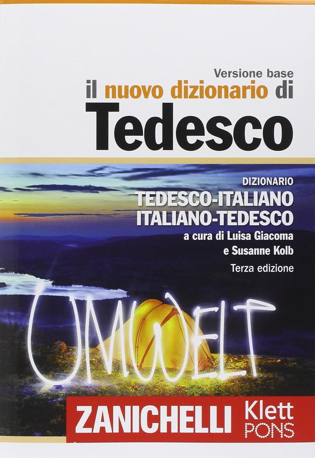 Nuovo Dizionario Di Tedesco (Il) 3Ed. Versione Base