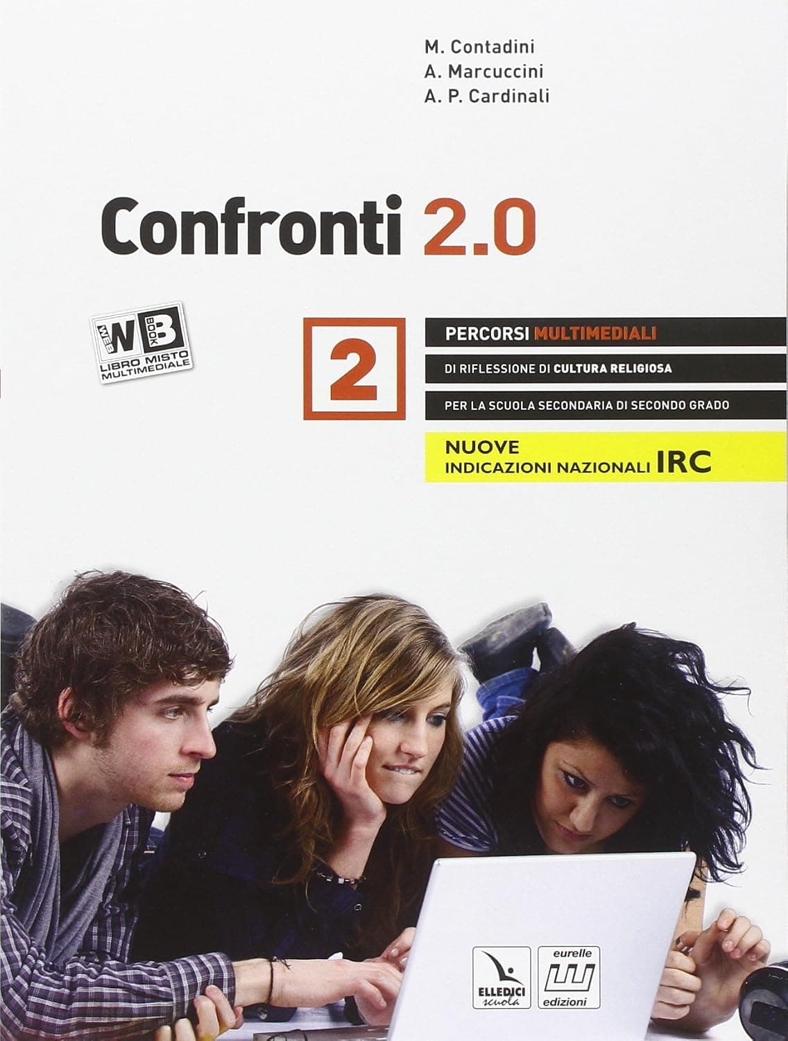 Confronti 2.0 (Volume 2 Triennio) + Dvd Libro Digitale