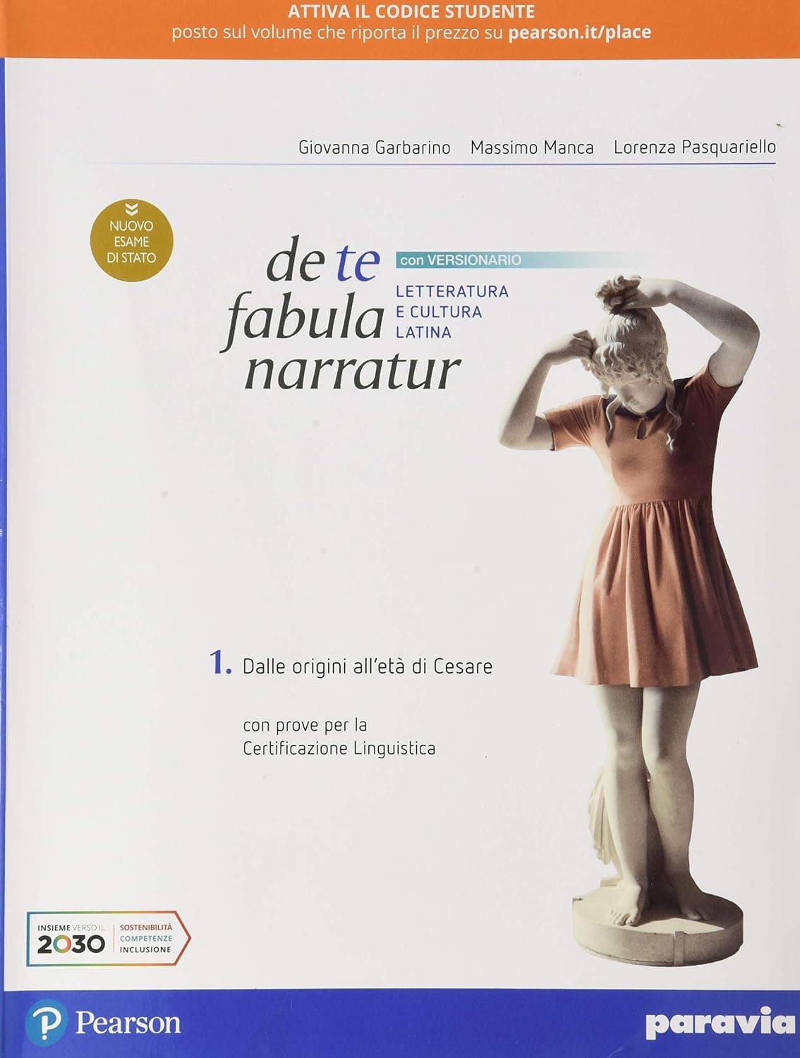De Te Fabula Narratur 1 Con Versioni Latine Per Il Secondo Biennio E Il Quint
