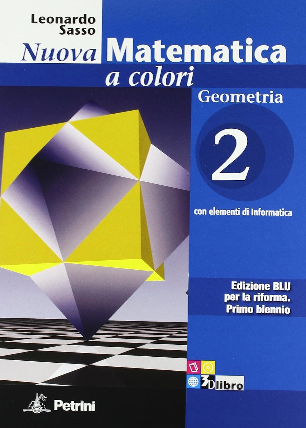 Nuova Matematica A Colori - Edizione Blu