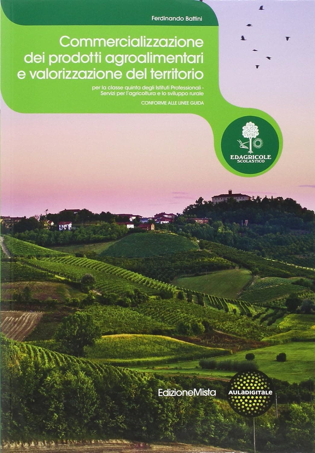 Commercializzazione Dei Prodotti Agroalimentari E Valorizzazione Territorio