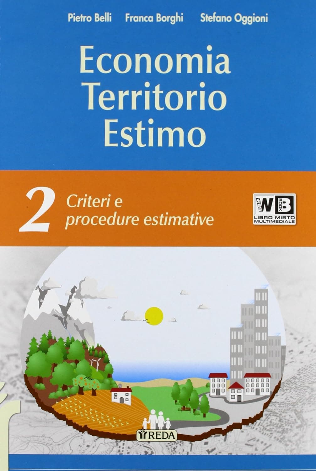 Economia Territorio Estimo - Volume 2 - Libro Misto