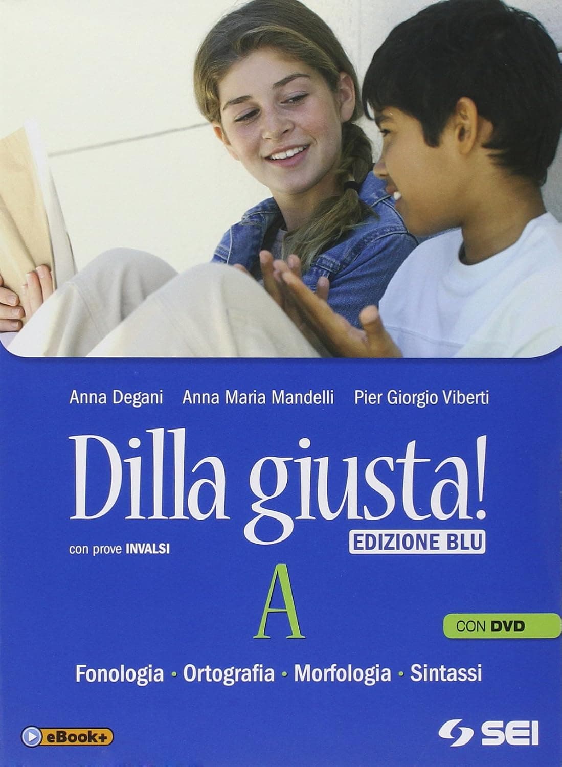 Dilla Giusta! - Edizione Blu - Pack