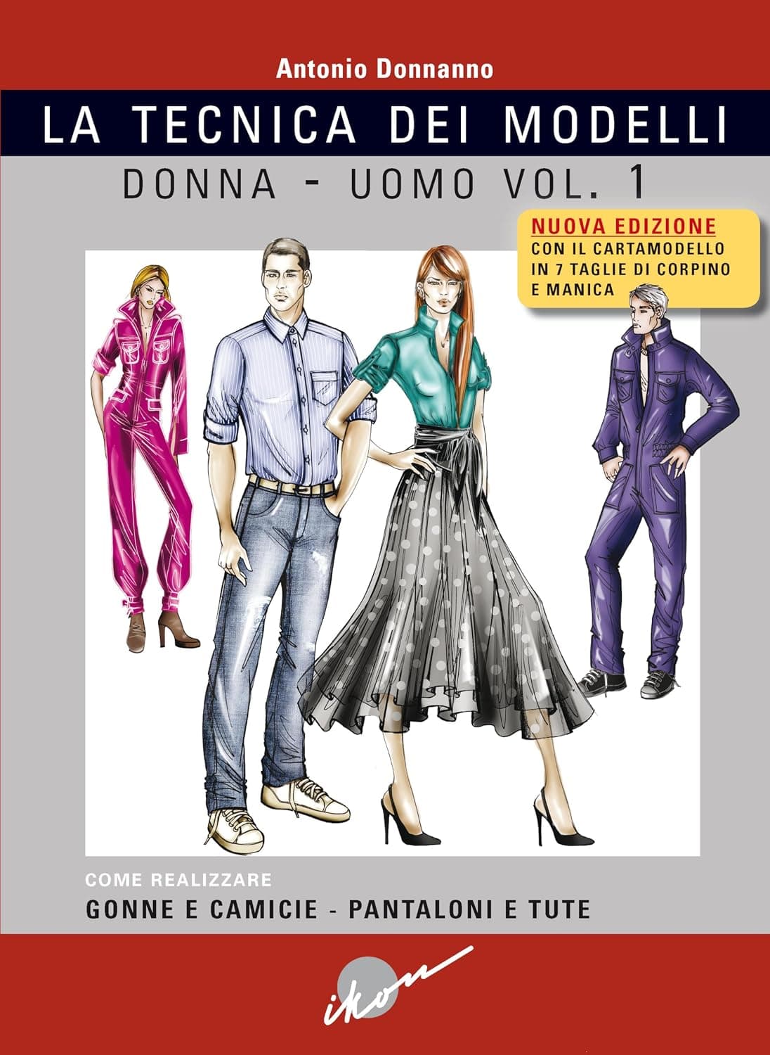 Tecnica Dei Modelli Vol. 1 Nuova Edizione (La)