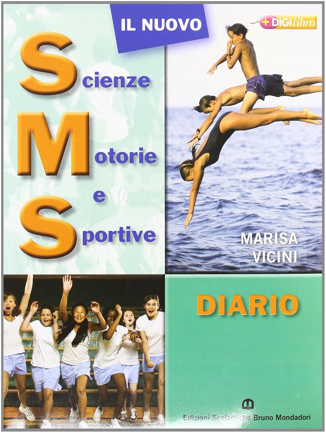 Nuovo Sms (Il) - Scienze Motorie E Sportive