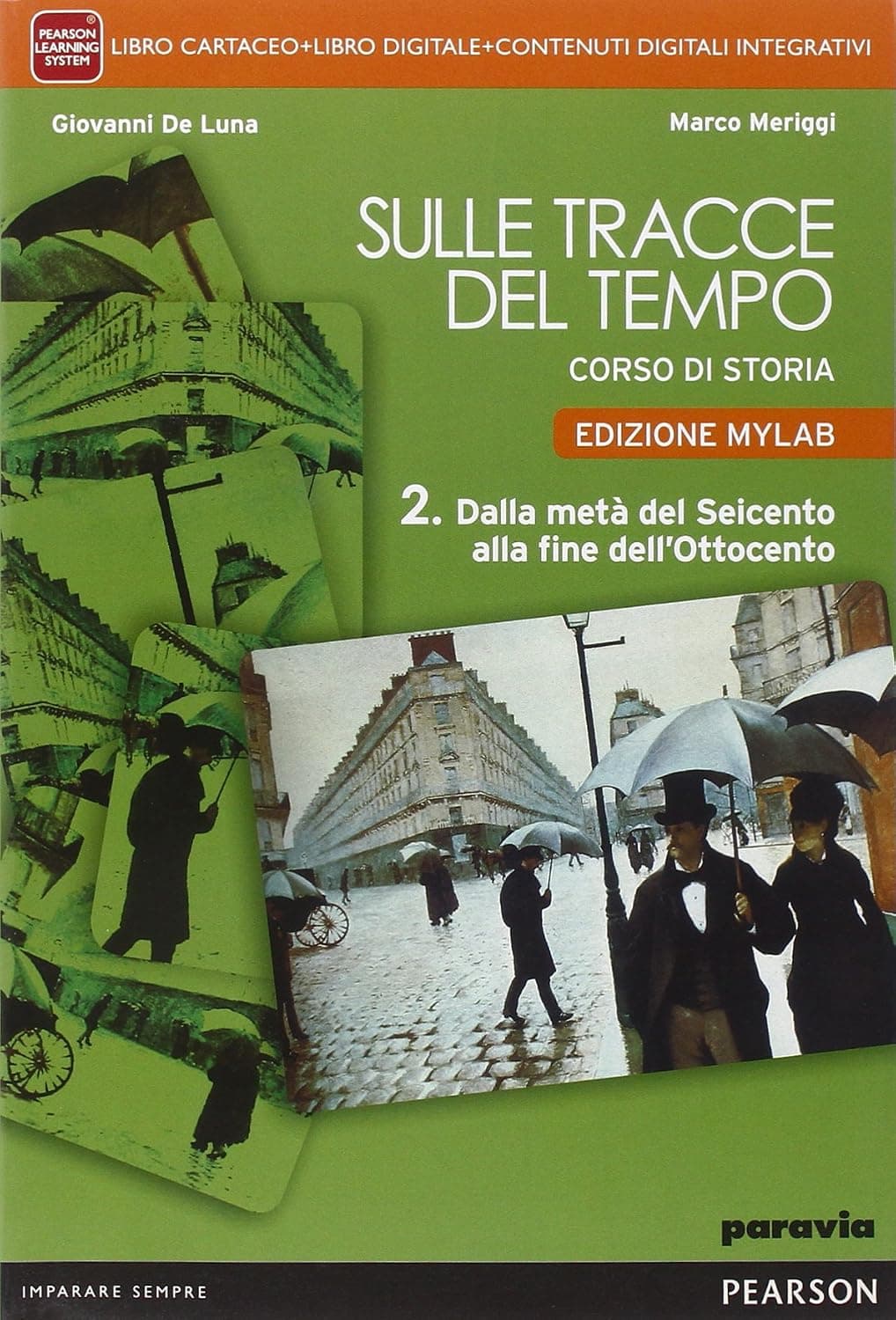 Sulle Tracce Del Tempo 2 - Edizione Mylab