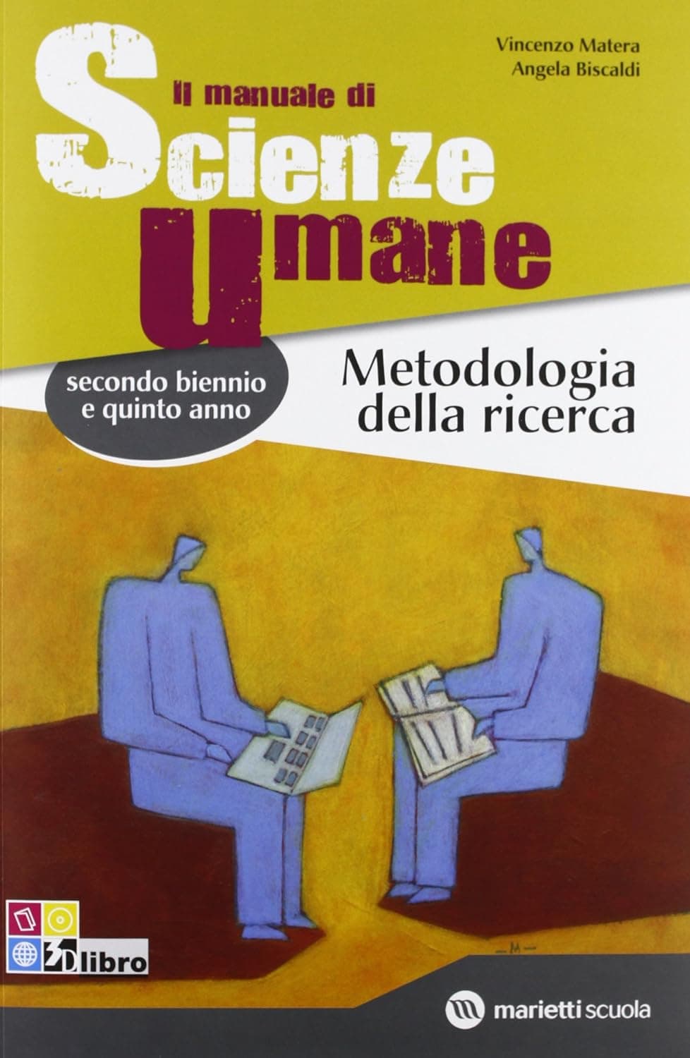 Manuale Di Scienze Umane Metodologia Della Ricerca (Il)