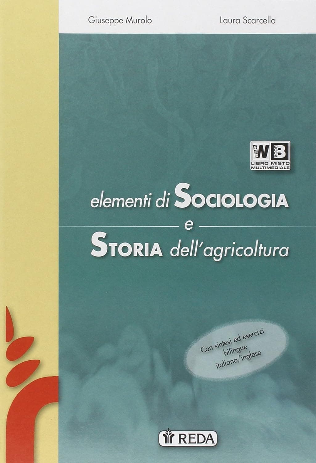Elementi Di Sociologia E Storia Dell'Agicoltura