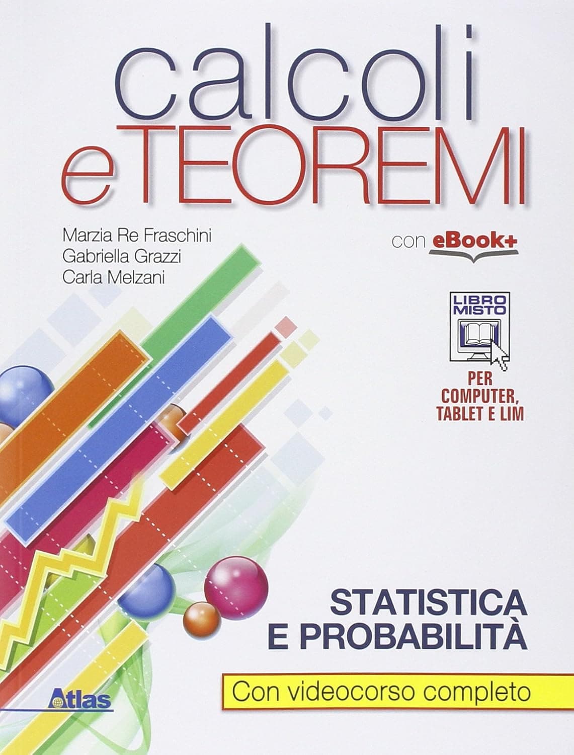 Calcoli E Teoremi