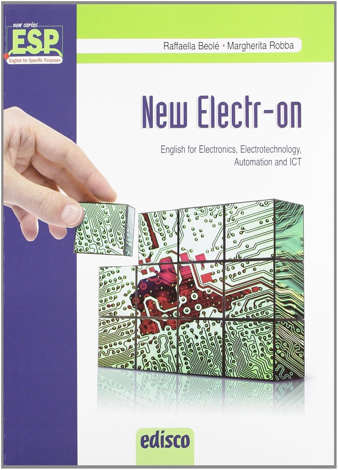 New Electr-On. English For Electronics, Electrotechnology, Automation And Ict