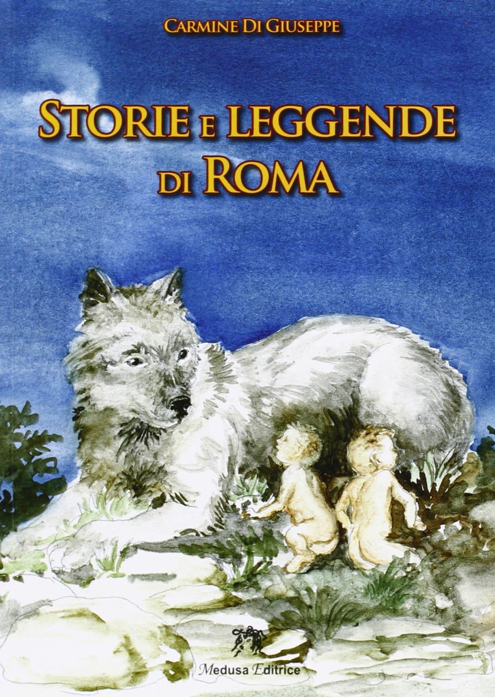 Storie E Leggende Di Roma