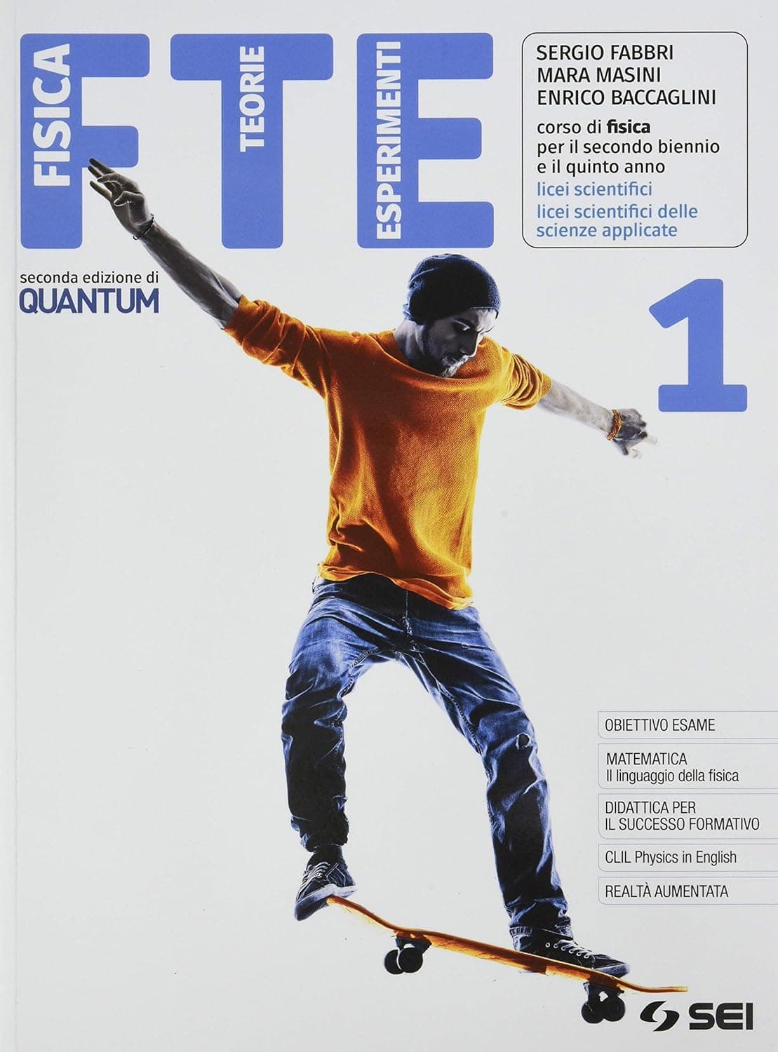 Fte - Fisica Teorie Esperimenti 1