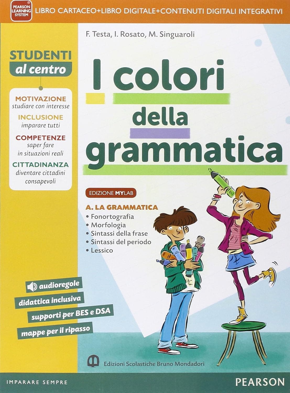 Colori Della Grammatica Edizione Mylab