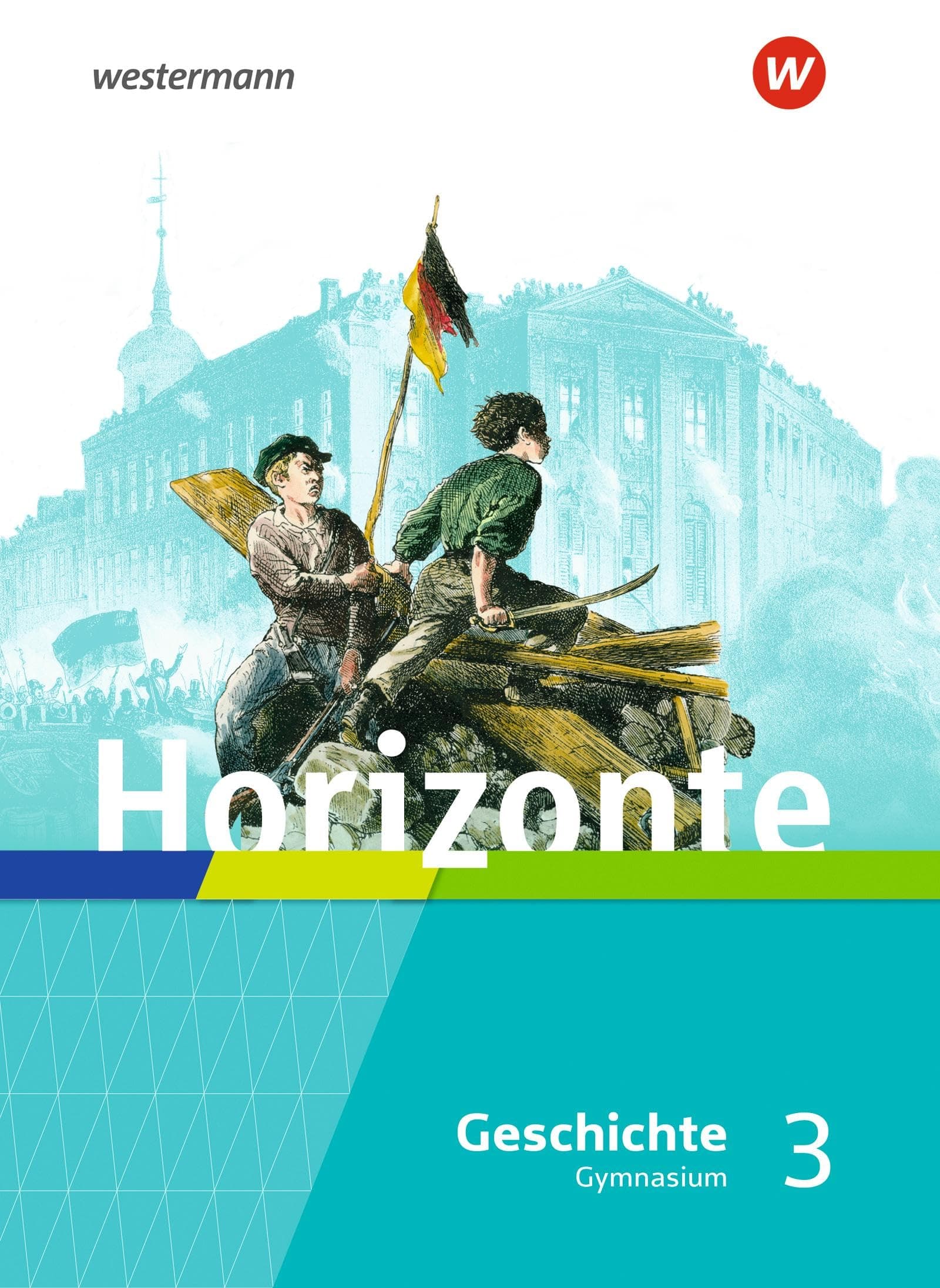 Horizonte Geschichte Gymnasium