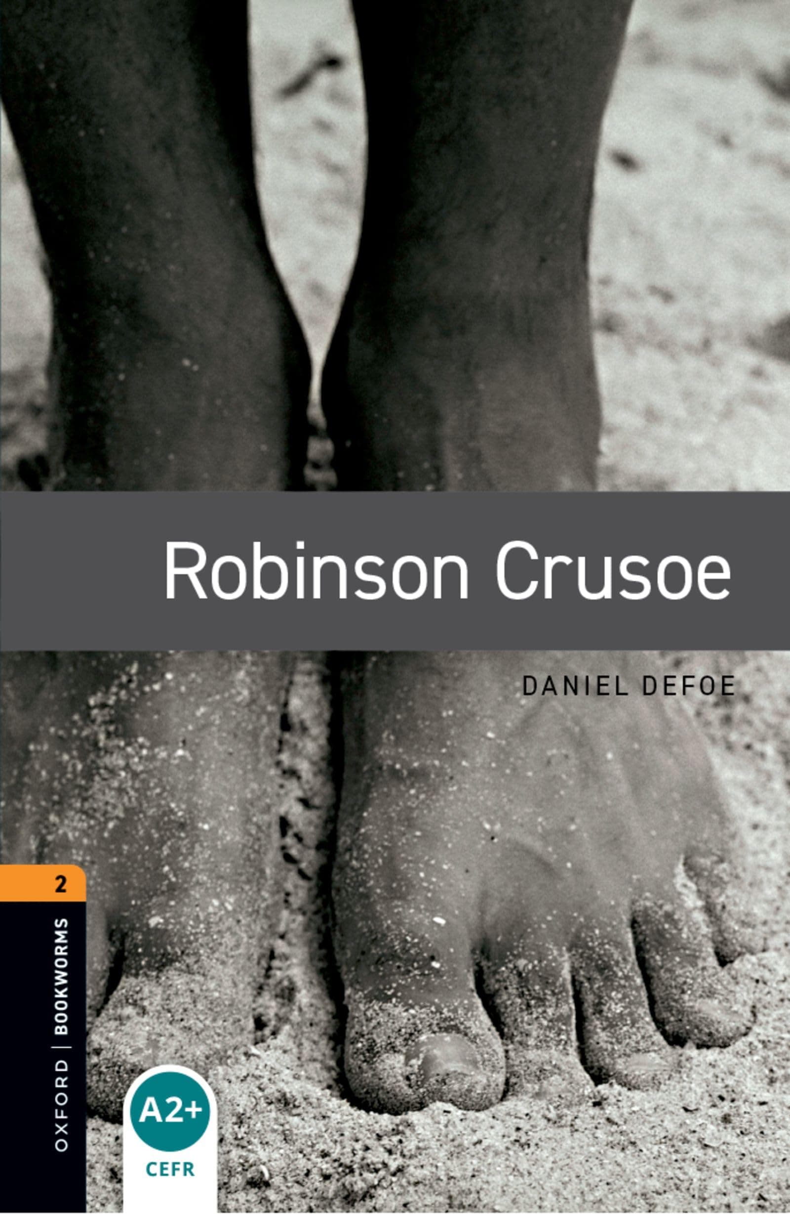 Oxford Bookworms Library 2: Robinson Crusoe