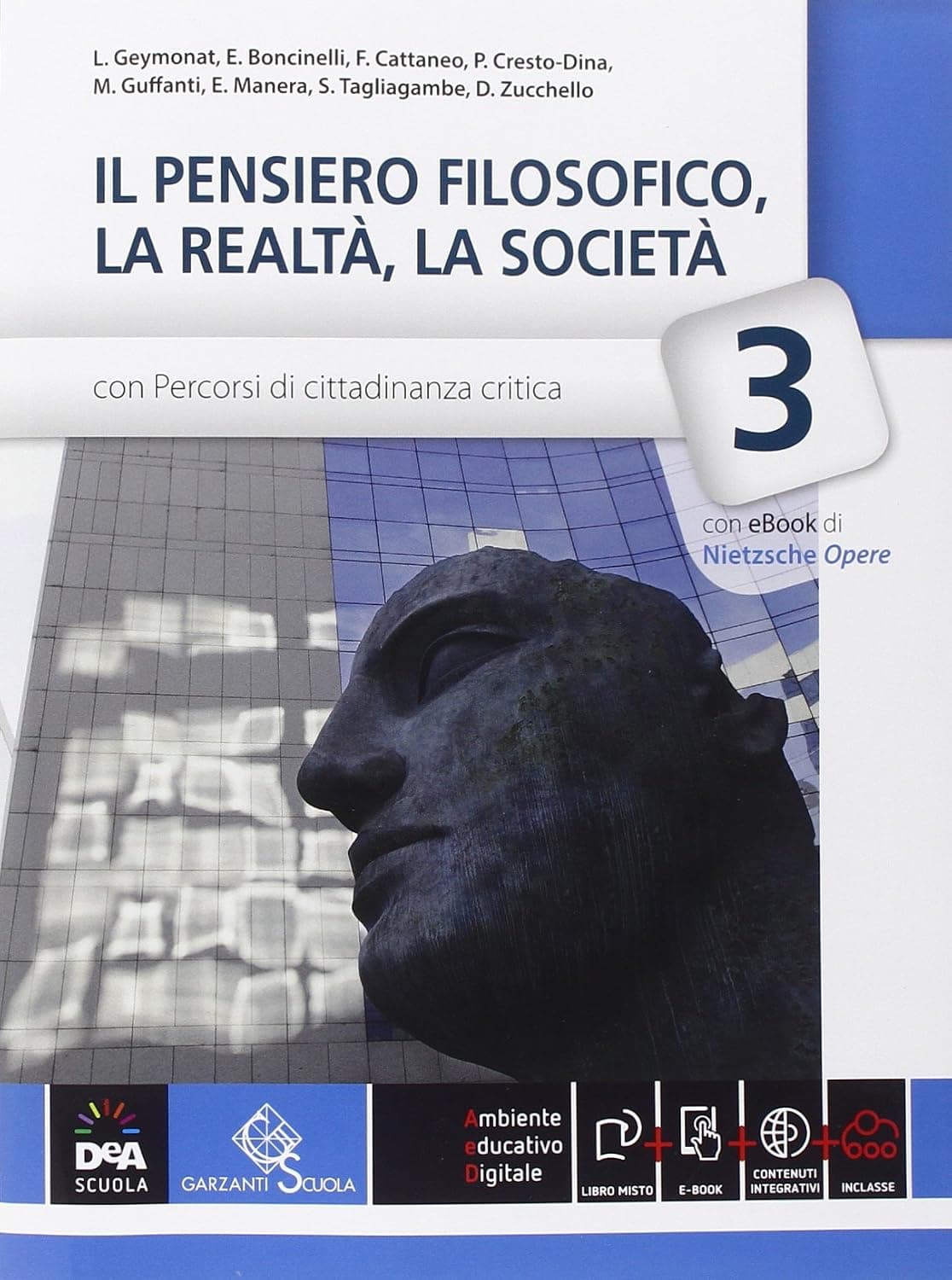 Pensiero Filosofico, La Realtã, La Societã (Il) Volume 3 + Ebook