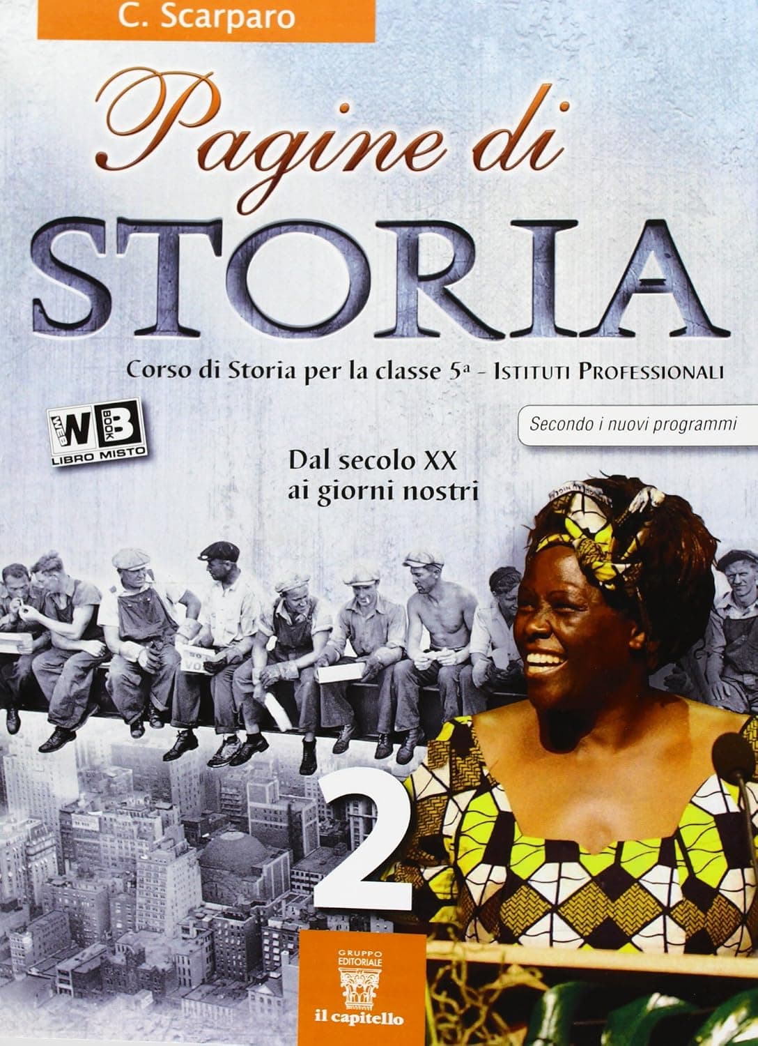 Pagine Di Storia (Classe 5^) + Approfond. + Libro Digitale - Libro Misto