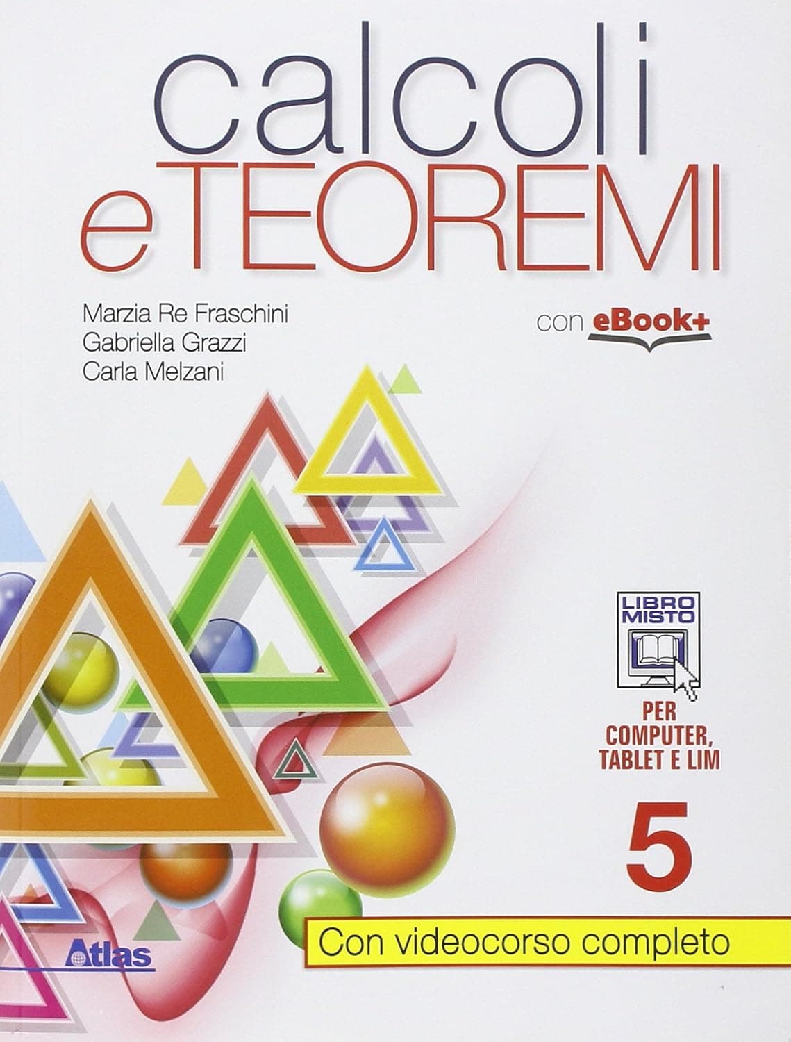 Calcoli E Teoremi 5