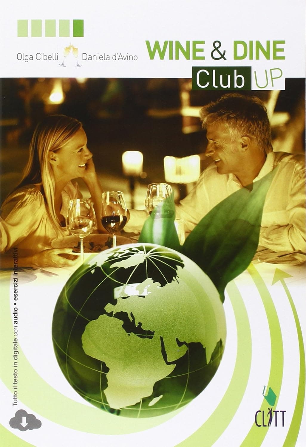 Wine&Dine Club Up - Volume Unico (Ld)