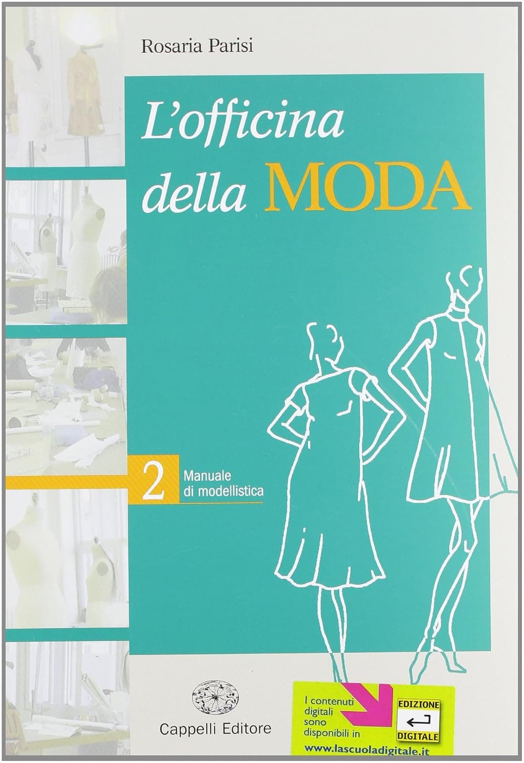 Officina Della Moda (L')