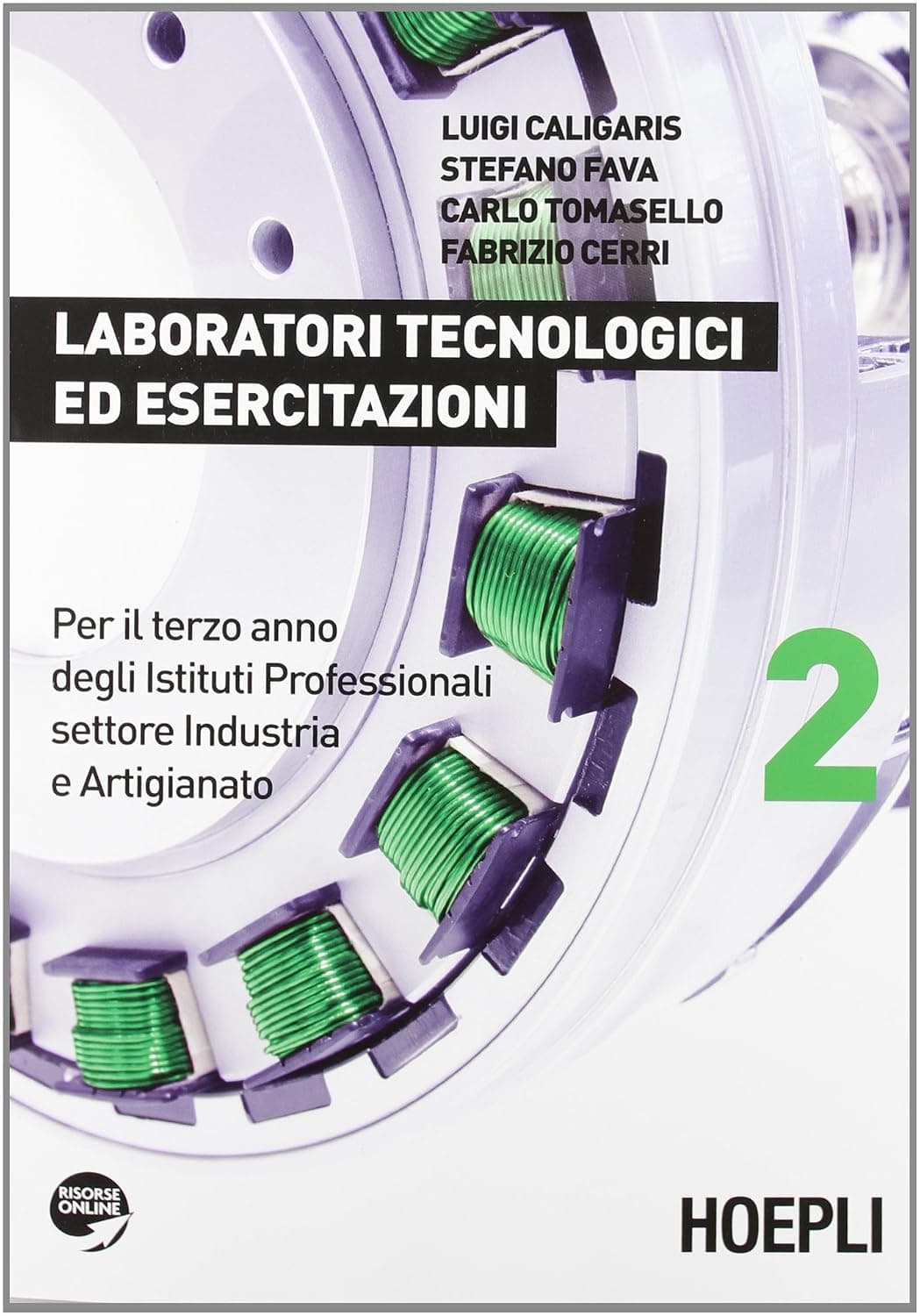 Laboratori Tecnologici Ed Esercitazioni