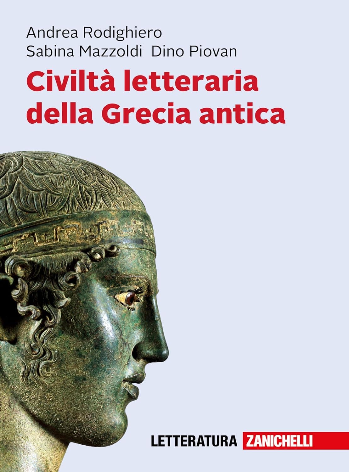 Civiltà Letteraria Della Grecia Antica Volume Unico + Ebook