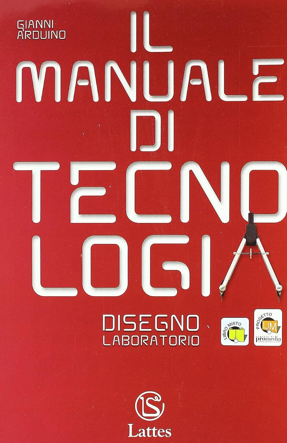 Manuale Di Tecnologia (Il)