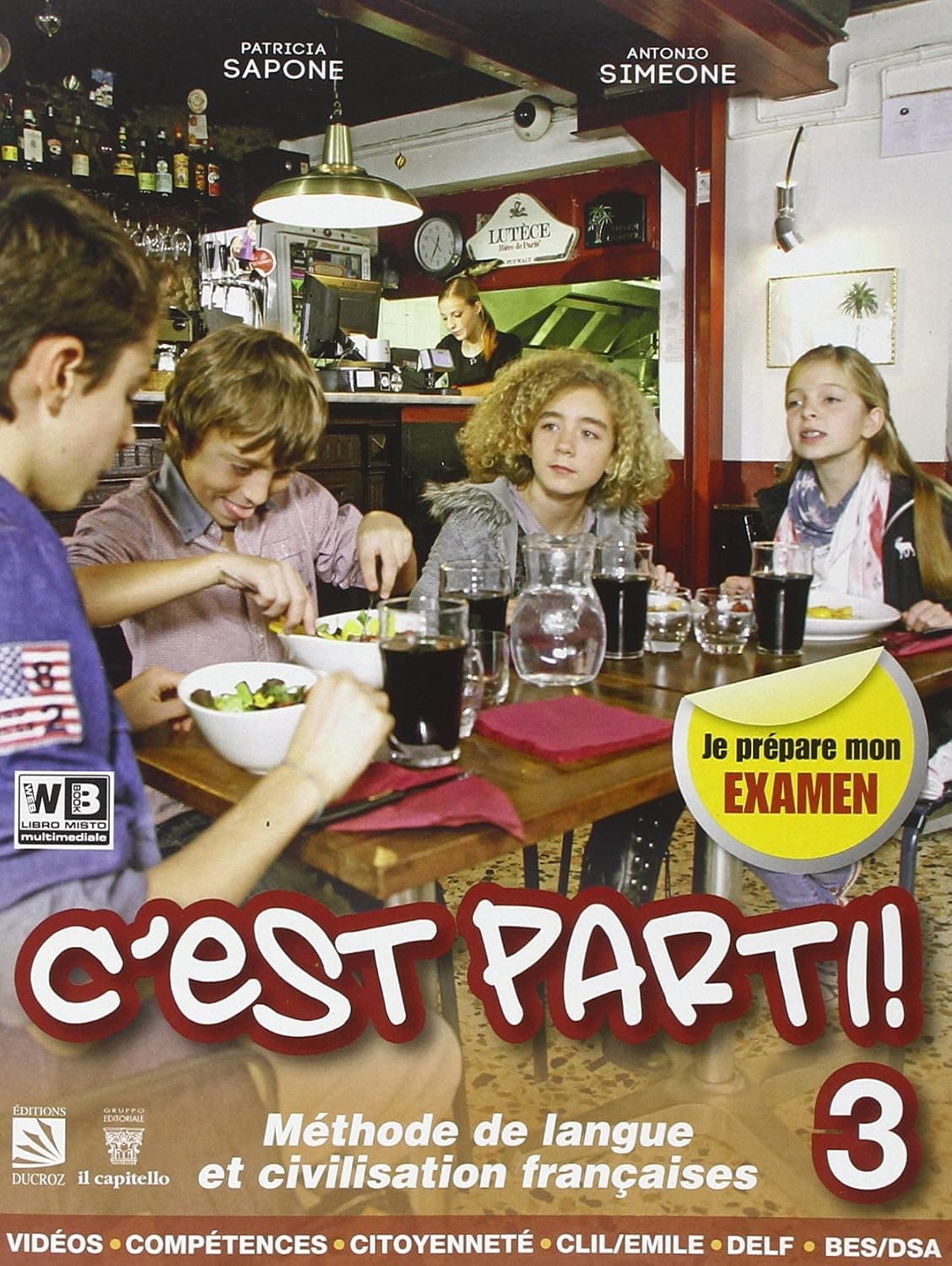 C'Est Parti! 3 + Libro Digitale