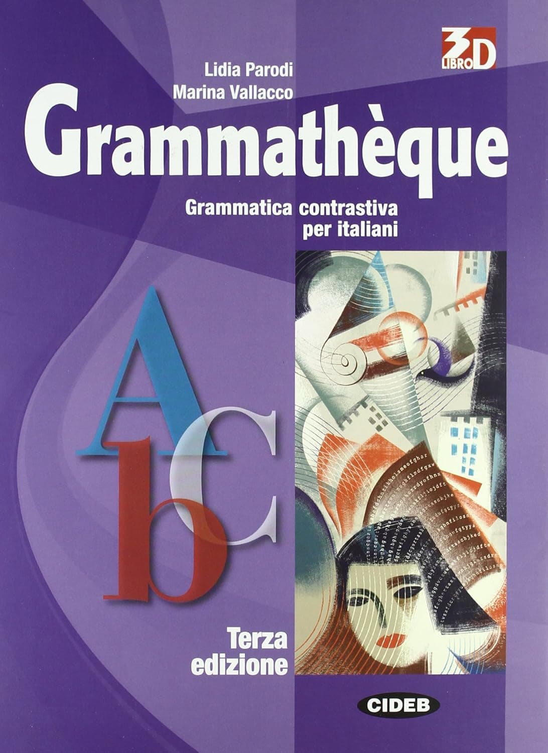 Grammatheque Terza Edizione