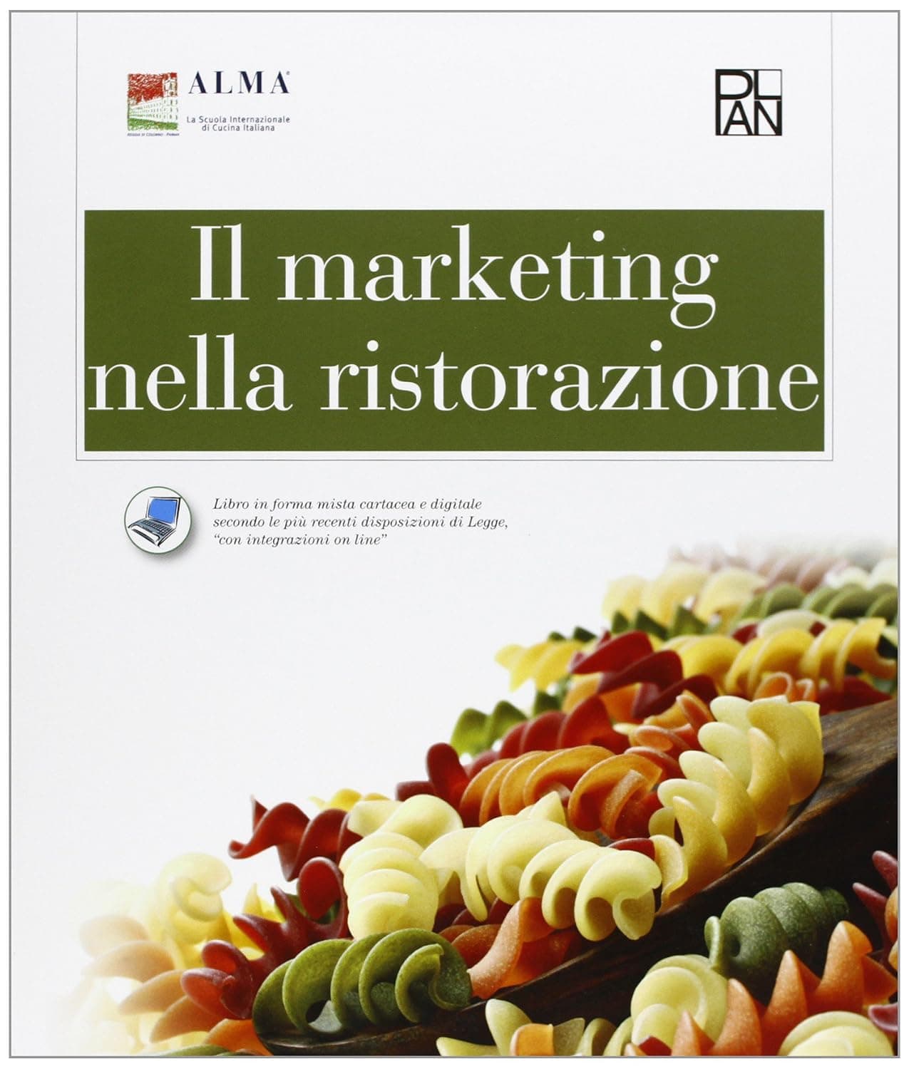 Marketing Nella Ristorazione (Il)