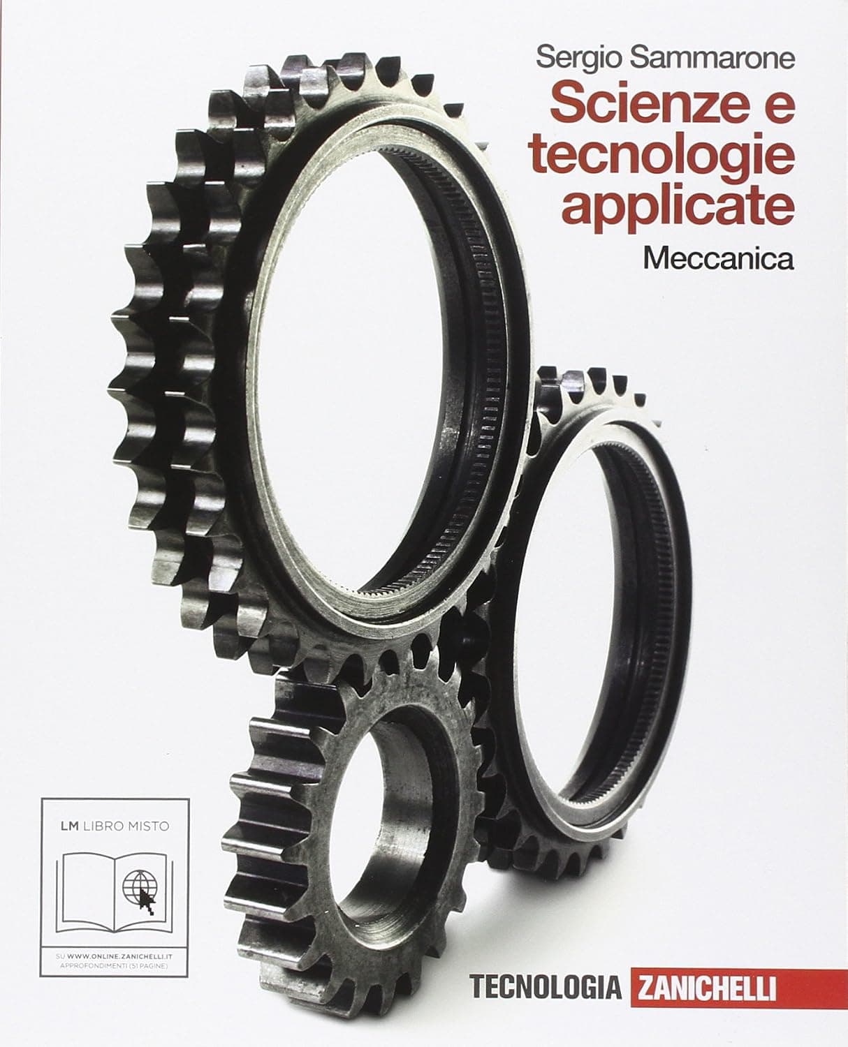 Scienze E Tecnologie Applicate. Meccanica (Lm Libro Misto)