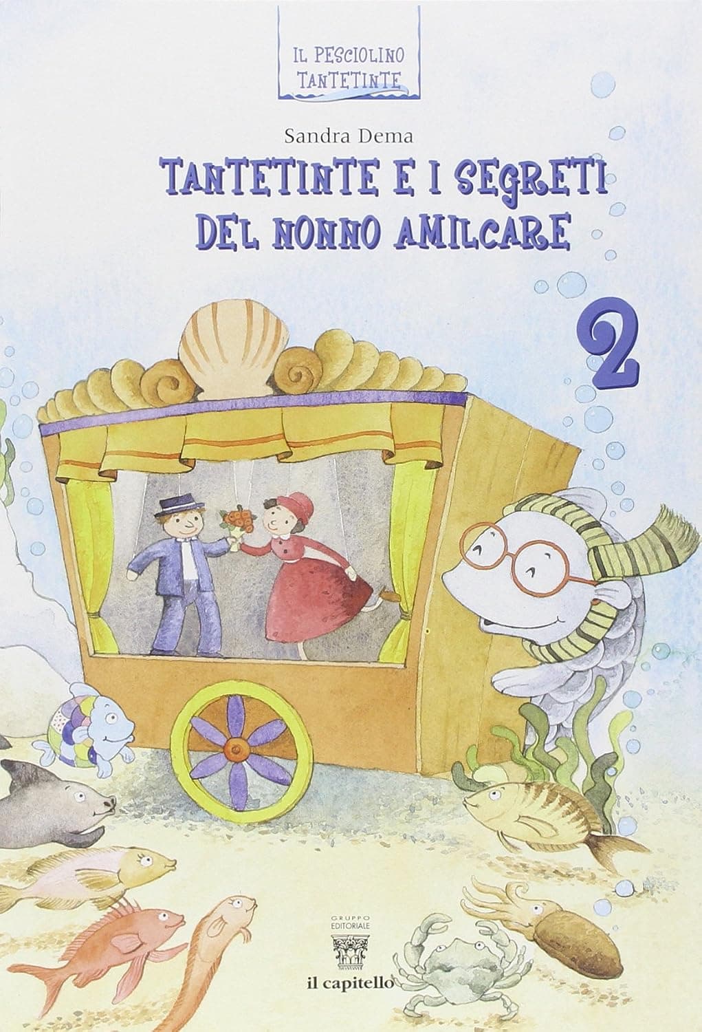 Tantetinte E I Segreti Del Nonno Amilcare