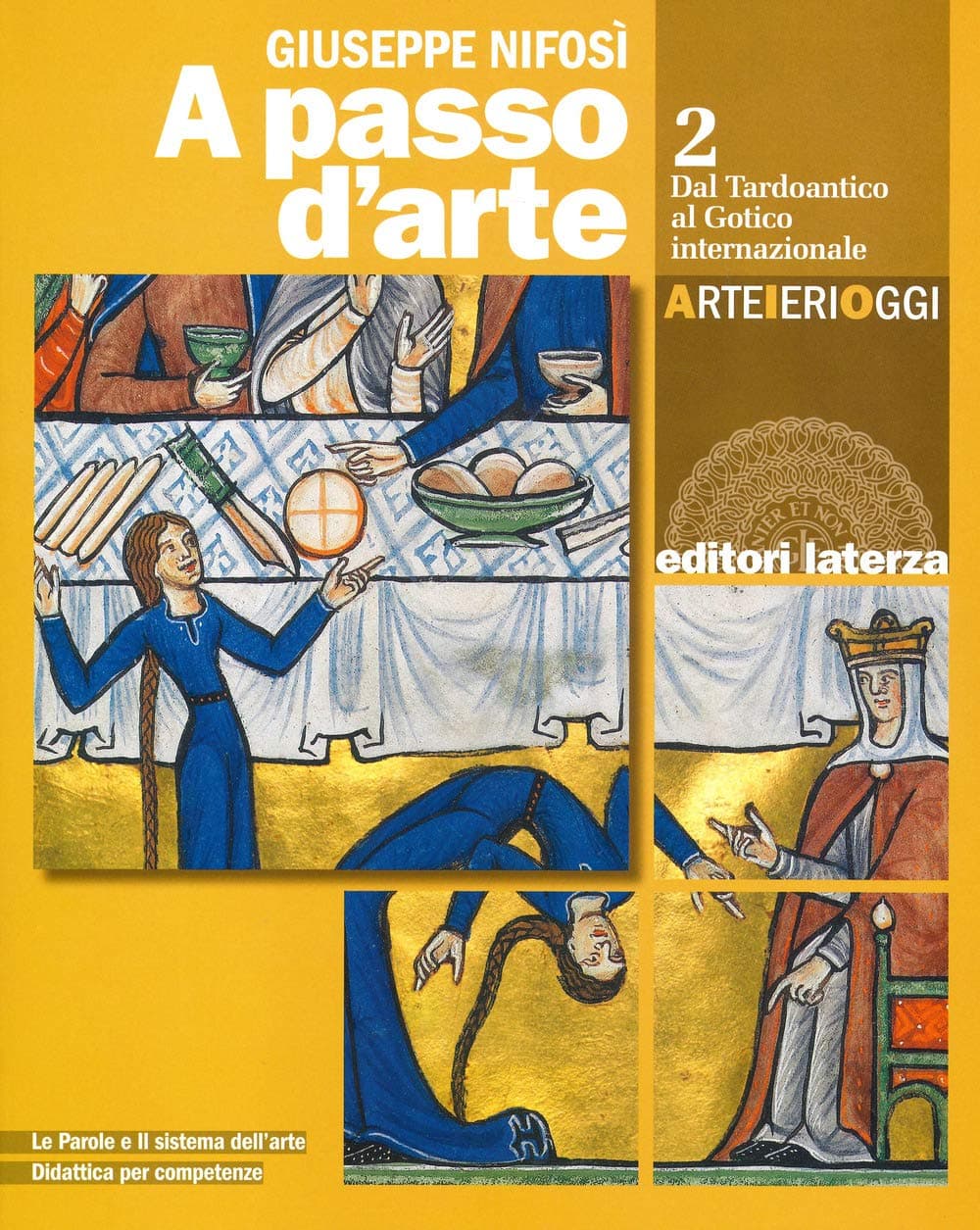 A Passo D'Arte. Vol. 2 Arte Ieri Oggi