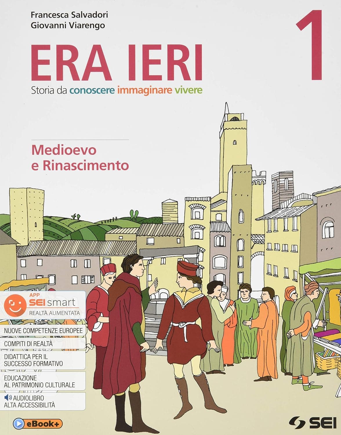 Era Ieri 1 + Atlante Delle Competenze 1+ Storie Da Leggere 1