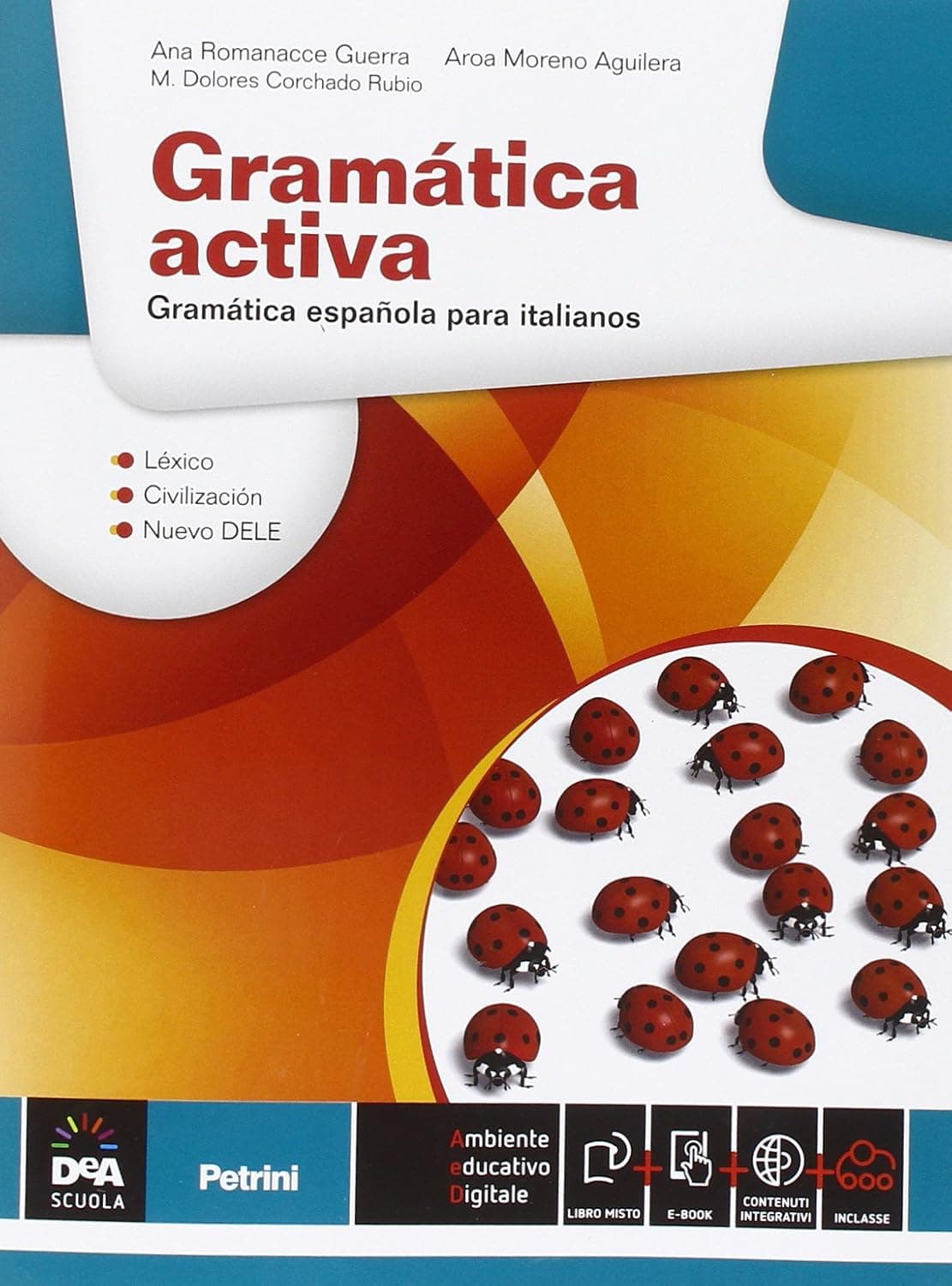 Gramática Activa - Volume + Ebook (Anche Su Dvd)