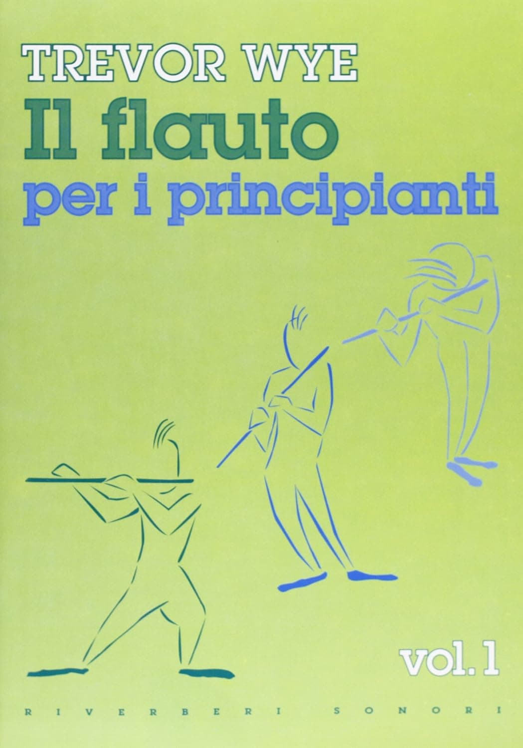 Flauto Per I Principianti (Il)