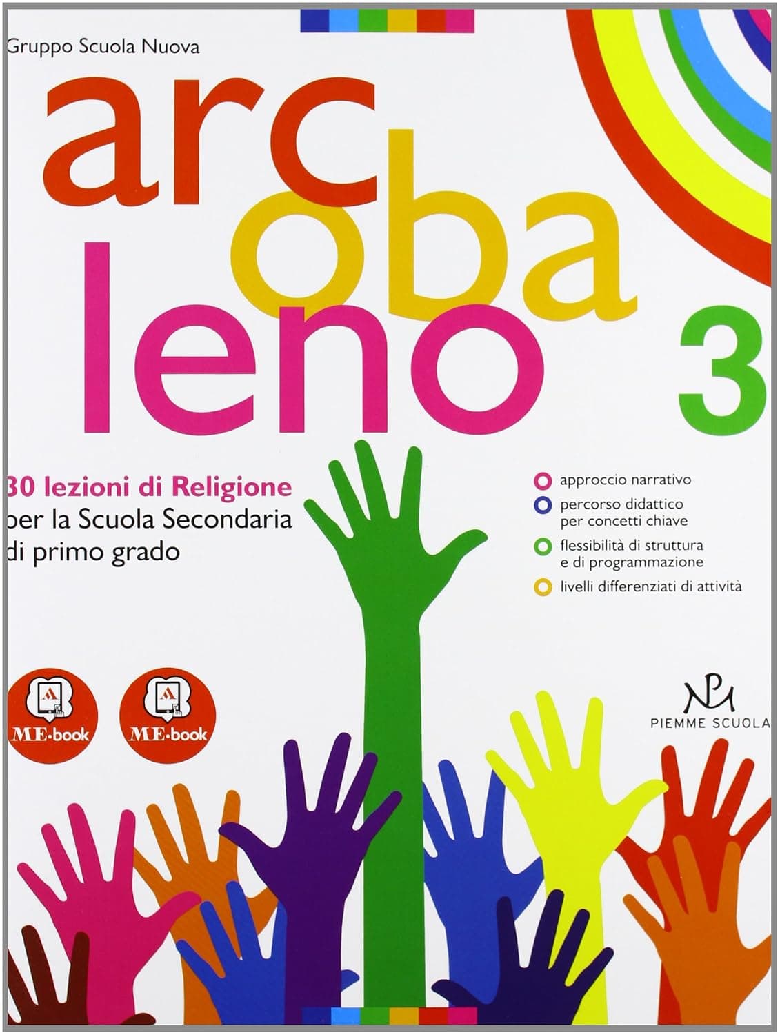 Arcobaleno Vol 3