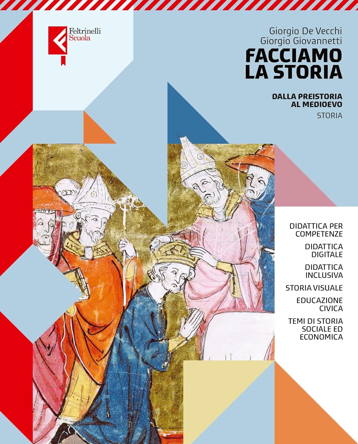 Facciamo La Storia Volume Unico