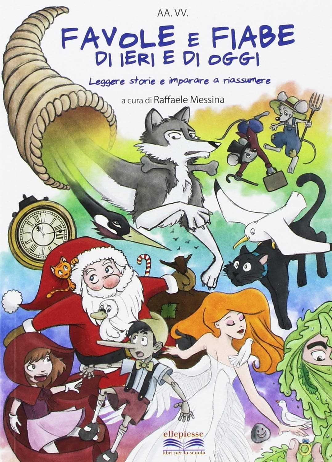 Favole E Fiabe Di Ieri E Di Oggi
