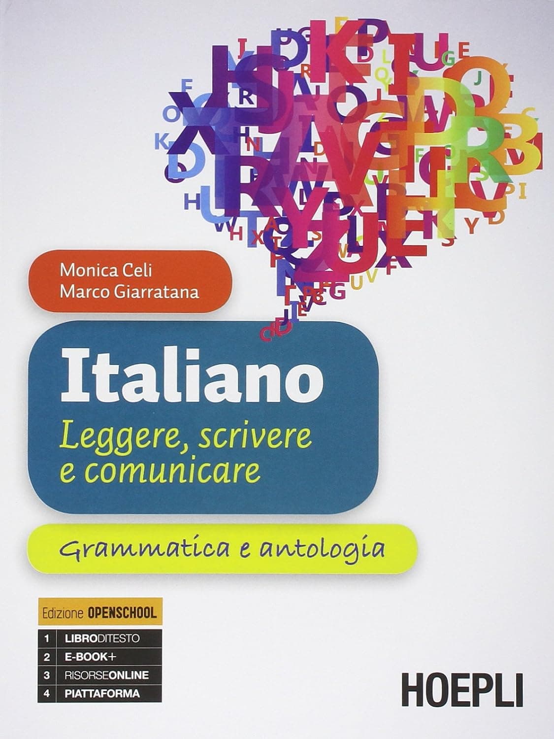 Italiano. Leggere, Scrivere E Comunicare