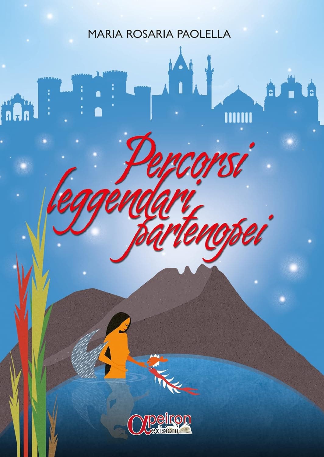 Percorsi Leggendari Partenopei