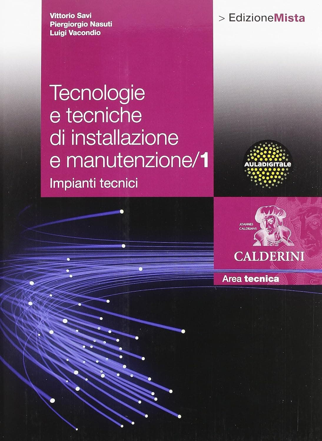 Tecnologie E Tecniche Di Installazione E Manutenzione 1 Set - Edizione Mista