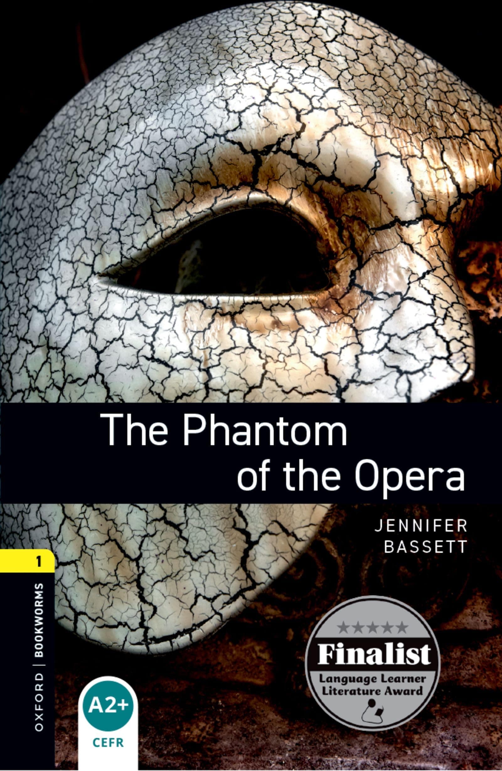 Oxford Bookworms Library 1: Phantom Of The Opera (The)