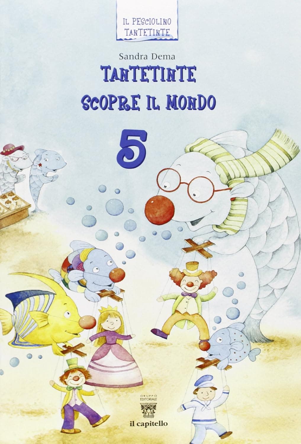 Tantetinte Scopre Il Mondo