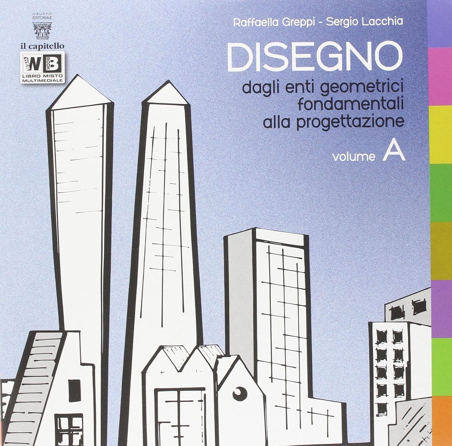 Disegno Volume A + Dvd Libro Digitale
